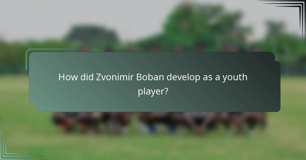 How did Zvonimir Boban develop as a youth player?