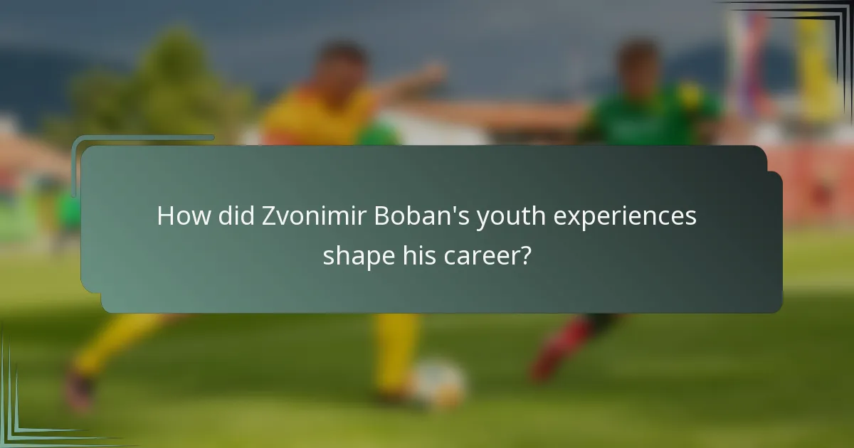 How did Zvonimir Boban's youth experiences shape his career?