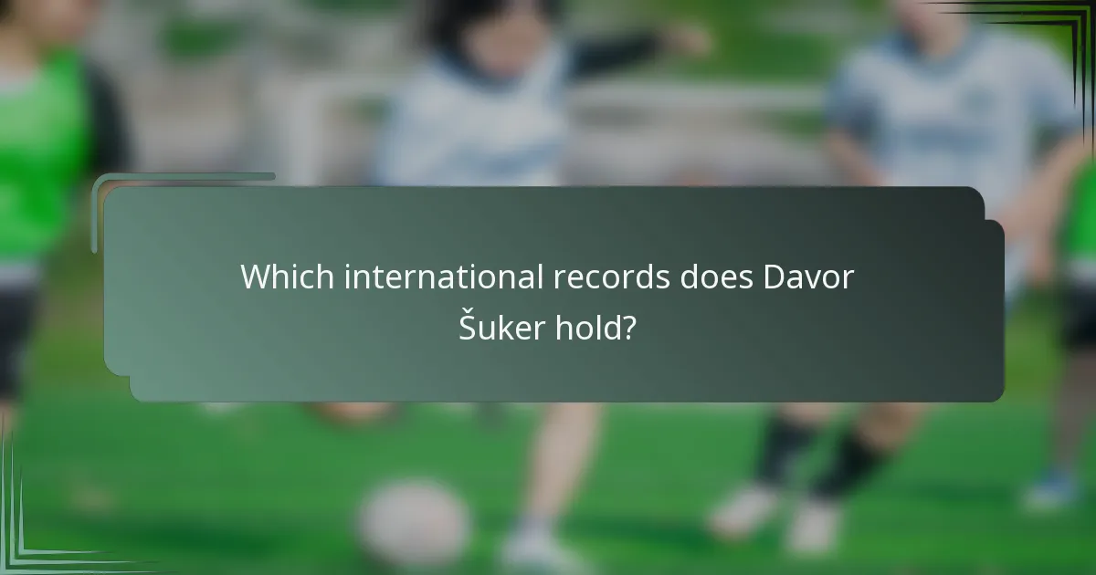 Which international records does Davor Šuker hold?